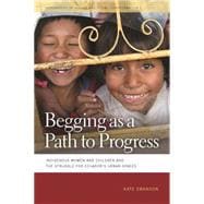 Begging As a Path to Progress