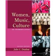 Women, Music, Culture: An Introduction