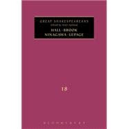 Brook, Hall, Ninagawa, Lepage Great Shakespeareans: Volume XVIII