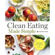 Clean Eating Made Simple