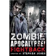 Zombie Apocalypse! Fightback