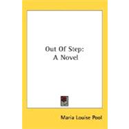 Out of Step : A Novel