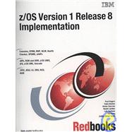 Z/OS Version 1, Release 8 Implementation