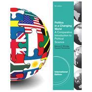 Politics in a Changing World, International Edition, 6th Edition