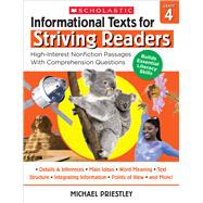 Informational Texts for Striving Readers: Grade 4 High-Interest Nonfiction Passages With Comprehension Questions