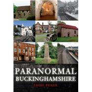 Paranormal Buckinghamshire