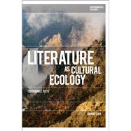 Literature as Cultural Ecology Sustainable Texts