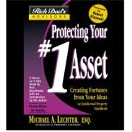 Rich Dad Advisor's Series: Protecting Your #1 Asset