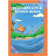 The Book of Fingerplays & Action Songs Revised Edition