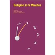 Religion in 5 Minutes