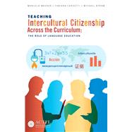 Teaching Intercultural Citizenship Across the Curriculum: The Role of Language Education