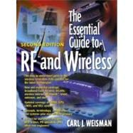 The Essential Guide to RF and Wireless