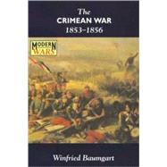 The Crimean War 1853-1856