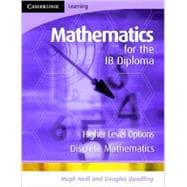 Mathematics for the IB Diploma Higher Level: Discrete Mathematics