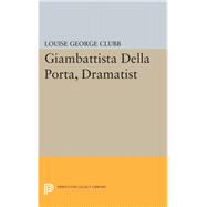 Giambattista Della Porta, Dramatist