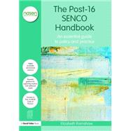 The Post-16 SENCO Handbook: An essential guide to policy and practice