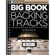 Big Book of Backing Tracks 200 High-Quality Play-Along Tracks in All Styles