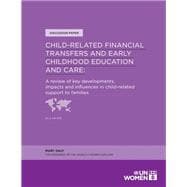 Child-Related Financial Transfers and Early Childhood Education and Care