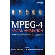 MPEG-4 Facial Animation The Standard, Implementation and Applications