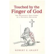 Touched by the Finger of God
