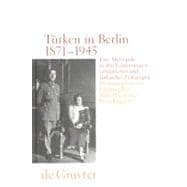 Turken in Berlin, 1871-1945