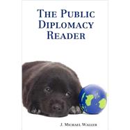 The Public Diplomacy Reader