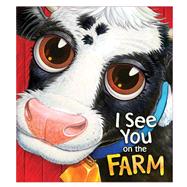 I See You on the Farm