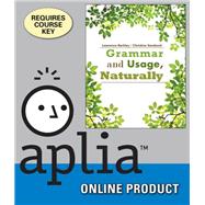 Aplia for Barkley/Sandoval's Grammar and Usage, Naturally, 1st Edition, [Instant Access], 1 term