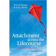 Attachment across the Lifecourse