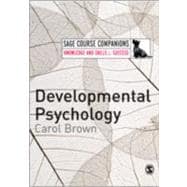 Developmental Psychology; A Course Companion