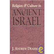 Religion and Culture in Ancient Israel