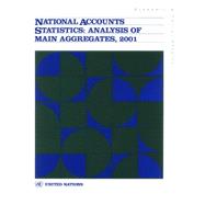 National Accounts Statistics : Analysis of Main Aggregates, 2001