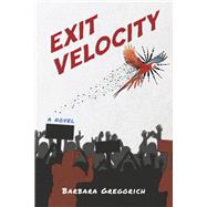 Exit Velocity A Novel