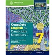 Complete English for Cambridge Lower Secondary Student Book 7 For Cambridge Checkpoint and beyond