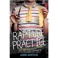 Rapture Practice