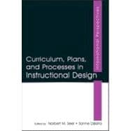 Curriculum, Plans, and Processes in Instructional Design: International Perspectives