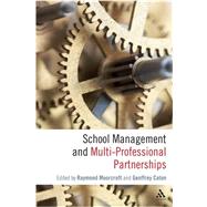 School Management and Multi-Professional Partnerships