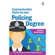Communication Skills for your Policing Degree