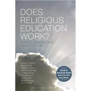 Does Religious Education Work? A Multi-dimensional Investigation