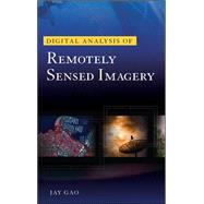 Digital Analysis of Remotely Sensed Imagery