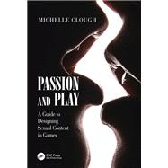 Passion and Play