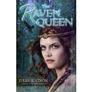 The Raven Queen A Novel