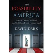 The Possibility of America
