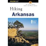Hiking Arkansas : Nature Walks and Day Hikes