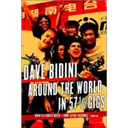 Around the World in 57 1/2 Gigs
