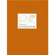 A Manual of Acupuncture