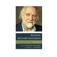 Reading Richard Matheson A Critical Survey