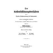 Das Kostenfestsetzungsverfahren und die deutsche Gebührenordnung für Rechtsanwälte
