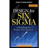 Design for Six Sigma: Design Validation
