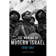 The Making of Modern Israel 1948-1967